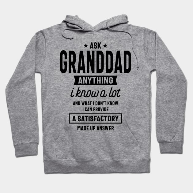 Ask Granddad Anything Funny Granddad Grandpa Gifts Hoodie by cidolopez